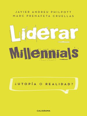 cover image of Liderar millennials. ¿Utopía o realidad?